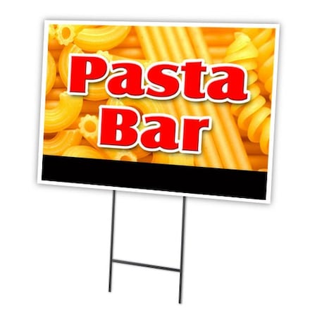 Signmission Pasta Bar Yard Sign & Stake outdoor plastic coroplast window, C-1216-DS-Pasta Bar C-1216-DS-Pasta Bar
